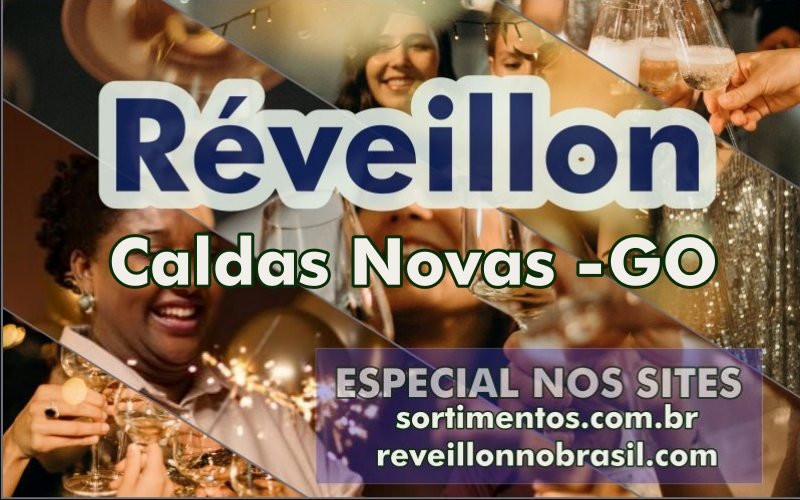 Caldas Novas Réveillon 2026 : festa na virada de ano em Caldas Novas