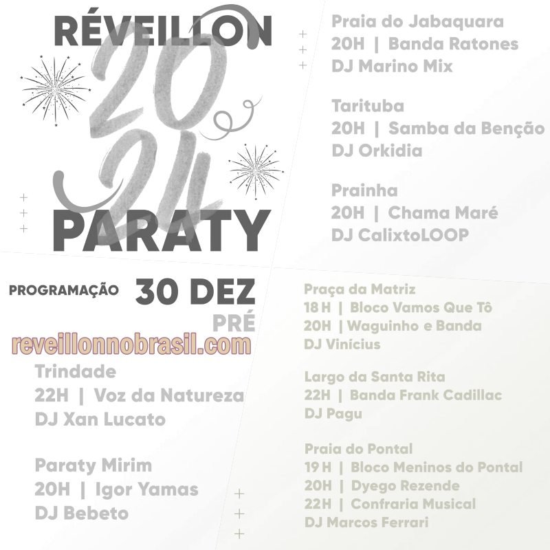 Paraty Réveillon 2024 : 8 palcos com queima de fogos e 9 com shows