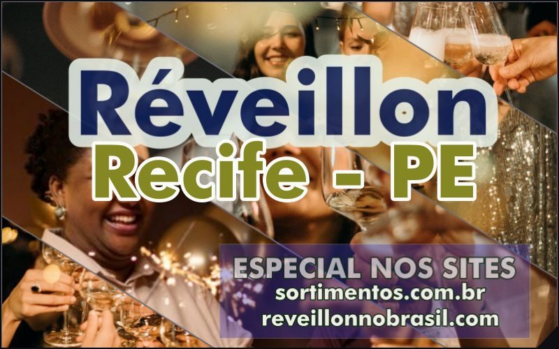Recife Réveillon 2025 : festas na virada de ano