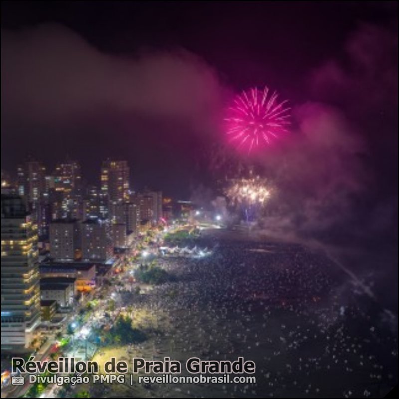 Praia Grande Réveillon 2026 no litoral paulista : queima de fogos seis pontos na virada de ano